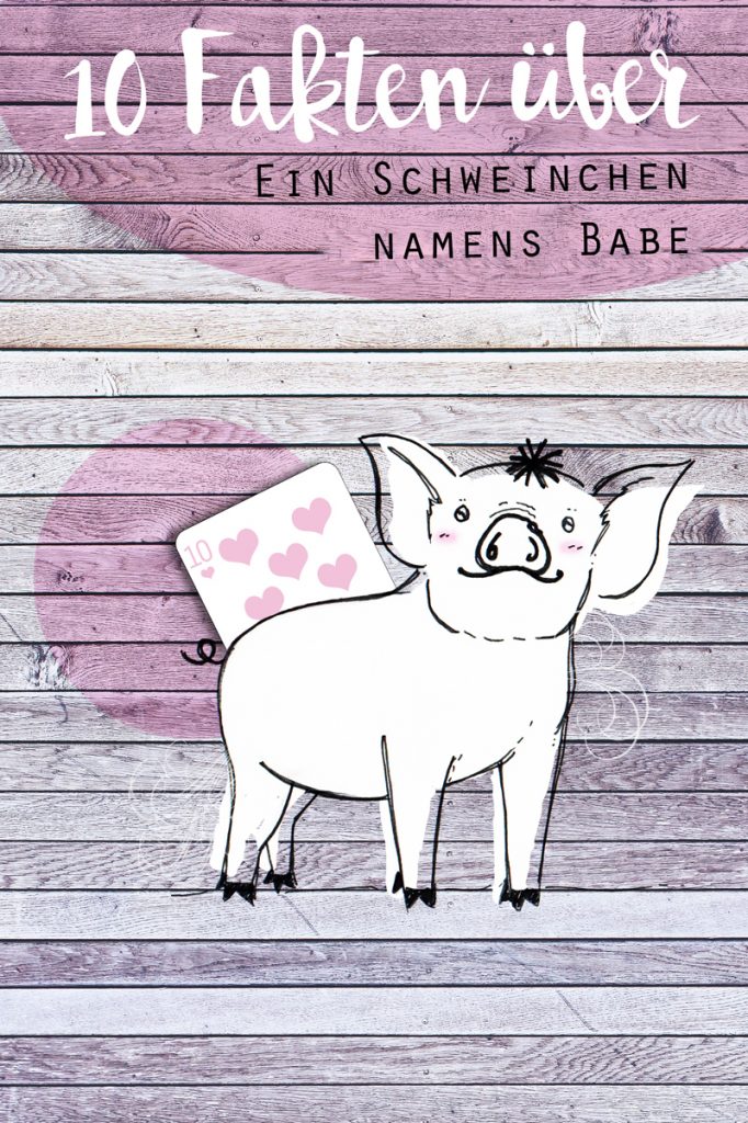 KuneCoco • 10 Fakten über "Ein Schweinchen namens Babe"